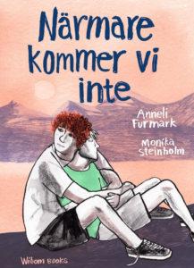 Närmare kommer vi inte av Annelie Furmark och Monika Steinholm